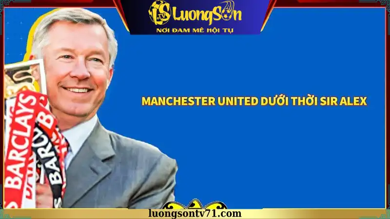 MU dưới thời Sir Alex Ferguson từng triển khai chiến thuật Direct Play MU dưới thời Sir Alex Ferguson từng triển khai chiến thuật Direct Play
